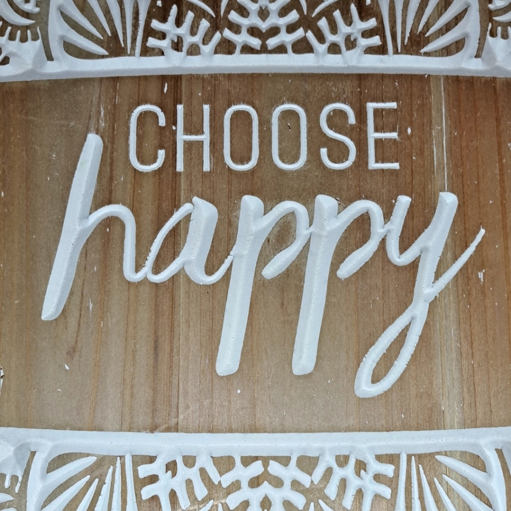 Wood sign decor says Choose Happy. Measures 24 in tall and 12 in wide.